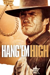 Hang ‘Em High