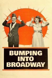 Bumping into Broadway