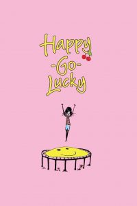 Happy Go Lucky