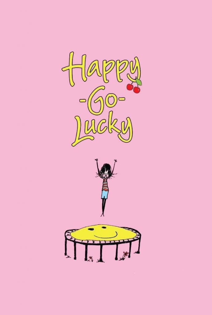 Happy Go Lucky